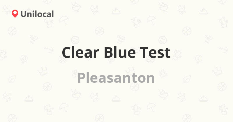 Clear Blue Test Pleasanton 3790 Hopyard Rd 20 Avalia es Endere o 